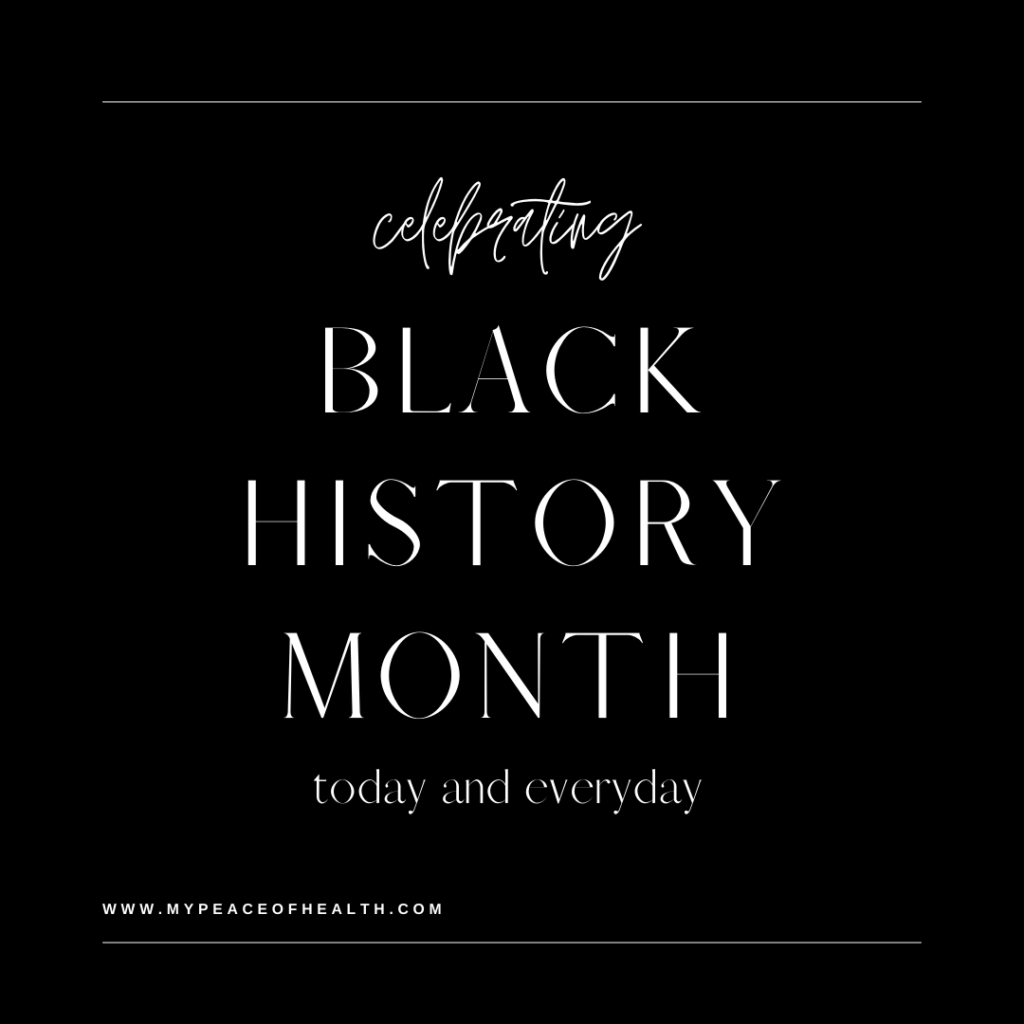 Honoring Black History Month: Celebrating Health and Wellness in the Black Community